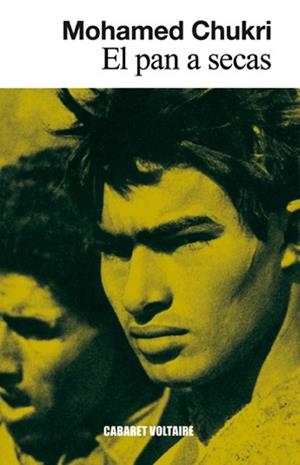 PAN A SECAS, EL | 9788494035319 | CHUKRI, MOHAMED | Llibreria Huch - Llibreria online de Berga 