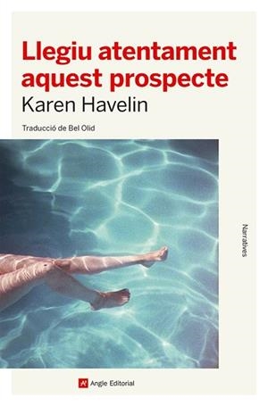 LLEGIU ATENTAMENT AQUEST PROSPECTE | 9788419017116 | HAVELIN, KAREN | Llibreria Huch - Llibreria online de Berga 