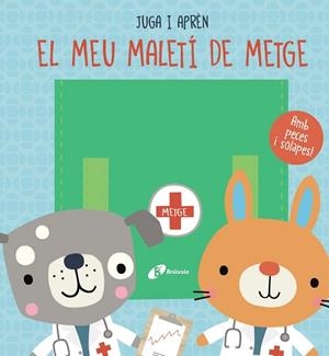 MEU MALETÍ DE METGE, EL | 9788413491288 | BROOKS, SUSIE | Llibreria Huch - Llibreria online de Berga 
