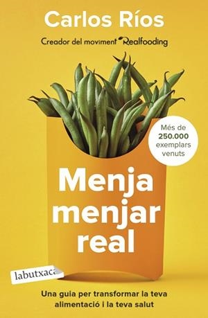 MENJA MENJAR REAL | 9788418572760 | RÍOS, CARLOS | Llibreria Huch - Llibreria online de Berga 