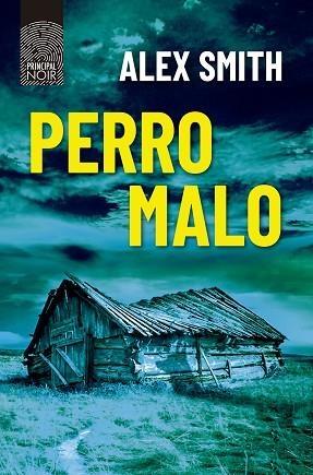 PERRO MALO | 9788418216398 | SMITH, ALEX | Llibreria Huch - Llibreria online de Berga 