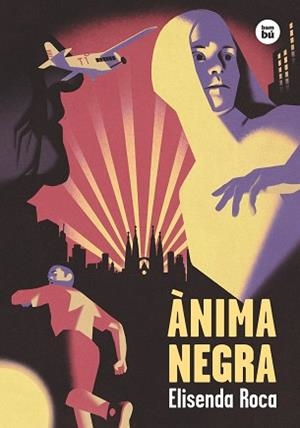 ANIMA NEGRA | 9788483435700 | ROCA, ELISENDA | Llibreria Huch - Llibreria online de Berga 