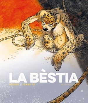 BÈSTIA, LA. EL MARSUPILAMI DE FRANK PÉ I ZIDROU. T. 1 | 9788418434952 | ZIDROU/PÉ, FRANK | Llibreria Huch - Llibreria online de Berga 