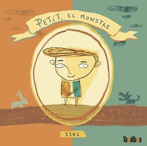 PETIT, EL MONSTRE | 9788418821288 | ISOL/ISOL | Llibreria Huch - Llibreria online de Berga 