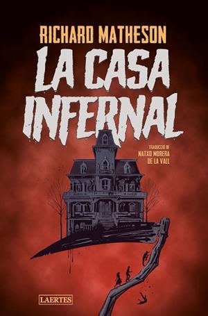 CASA INFERNAL, LA | 9788418292637 | MATHESON, RICHARD | Llibreria Huch - Llibreria online de Berga 
