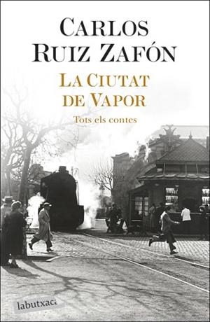 CIUTAT DE VAPOR, LA | 9788418572883 | RUIZ ZAFÓN, CARLOS | Llibreria Huch - Llibreria online de Berga 
