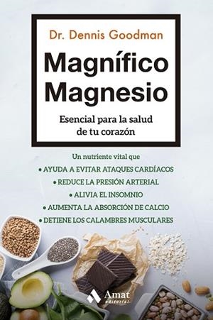 MAGNIFICO MAGNESIO | 9788497355216 | GOODMAN, DENNIS | Llibreria Huch - Llibreria online de Berga 