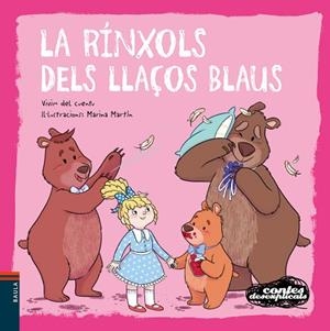 RÍNXOLS DELS LLAÇOS BLAUS, LA | 9788447946877 | VIVIM DEL CUENTU | Llibreria Huch - Llibreria online de Berga 