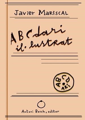 ABCDARI IL·LUSTRAT | 9788412407679 | JAVIER, MARISCAL | Llibreria Huch - Llibreria online de Berga 