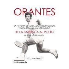 ORANTES: DE LA BARRACA AL PODIO | 9788418604126 | SENTMENAT BERTRAND, FÉLIX | Llibreria Huch - Llibreria online de Berga 