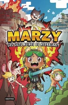 THE MARZY 1. MARZY Y LOS SIETE REINOS DE HYDRACRAFT | 9788408253693 | THE MARZY | Llibreria Huch - Llibreria online de Berga 