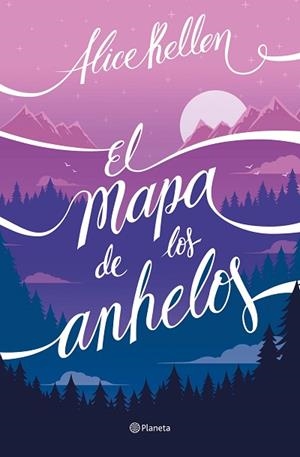 MAPA DE LOS ANHELOS, EL | 9788408255956 | KELLEN, ALICE | Llibreria Huch - Llibreria online de Berga 