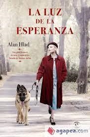 LUZ DE LA ESPERANZA, LA | 9788467065633 | HLAD, ALAN | Llibreria Huch - Llibreria online de Berga 