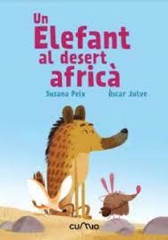 ELEFANT AL DESERT AFRICA, UN | 9788482895635 | Llibreria Huch - Llibreria online de Berga 