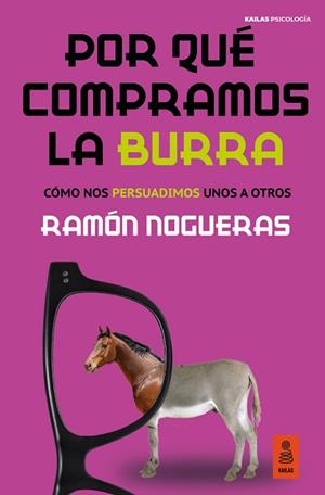POR QUÉ COMPRAMOS LA BURRA | 9788418345098 | NOGUERAS PÉREZ, RAMÓN | Llibreria Huch - Llibreria online de Berga 