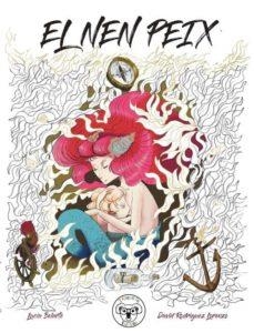 NEN PEIX, EL | 9788494923166 | Llibreria Huch - Llibreria online de Berga 