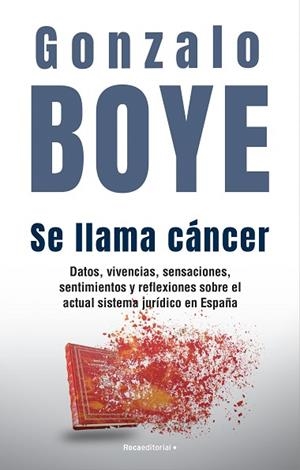 SE LLAMA CÁNCER | 9788418870361 | BOYE, GONZALO | Llibreria Huch - Llibreria online de Berga 
