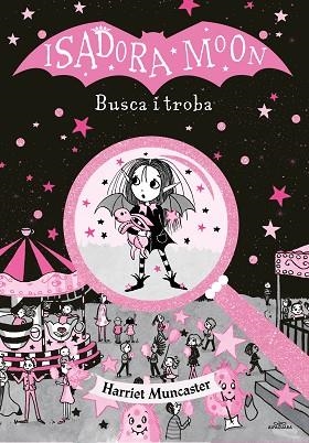 BUSCA I TROBA (LA ISADORA MOON) | 9788418915383 | MUNCASTER, HARRIET | Llibreria Huch - Llibreria online de Berga 