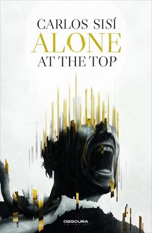 ALONE AT THE TOP | 9788412382778 | SISÍ, CARLOS | Llibreria Huch - Llibreria online de Berga 