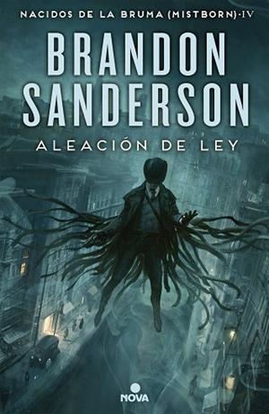 ALEACIÓN DE LEY (NACIDOS DE LA BRUMA [MISTBORN] 4) | 9788466658928 | SANDERSON, BRANDON | Llibreria Huch - Llibreria online de Berga 