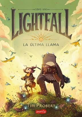 LIGHTFALL. LA ÚLTIMA LLAMA | 9788418279997 | PROBERT, TIM | Llibreria Huch - Llibreria online de Berga 