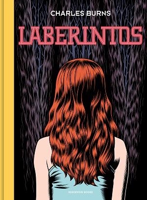 LABERINTOS | 9788418052064 | BURNS, CHARLES | Llibreria Huch - Llibreria online de Berga 
