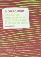 CAMÍ DEL MONJO, EL | 9788491911937 | GIRALT, SALVADOR | Llibreria Huch - Llibreria online de Berga 