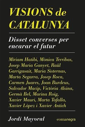 VISIONS DE CATALUNYA | 9788418857638 | MAYORAL, JORDI | Llibreria Huch - Llibreria online de Berga 