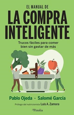 MANUAL DE LA COMPRA INTELIGENTE, EL | 9788418965197 | PABLO OJEDA/SALOMÉ GARCÍA | Llibreria Huch - Llibreria online de Berga 