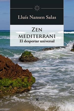 ZEN MEDITERRANI | 9788418908521 | NANSEN SALAS, LLUÍS | Llibreria Huch - Llibreria online de Berga 