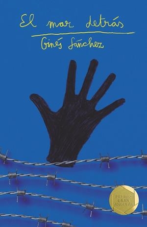MAR DETRAS, EL | 9788413924335 | SÁNCHEZ, GINÉS | Llibreria Huch - Llibreria online de Berga 