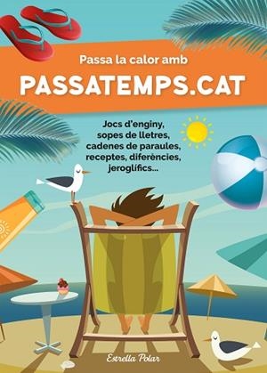PASSA LA CALOR AMB PASSATEMPS.CAT | 9788413892290 | SOMNINS | Llibreria Huch - Llibreria online de Berga 
