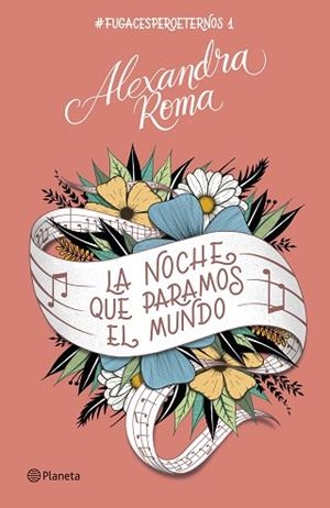 NOCHE QUE PARAMOS EL MUNDO, LA | 9788408257394 | ROMA, ALEXANDRA | Llibreria Huch - Llibreria online de Berga 