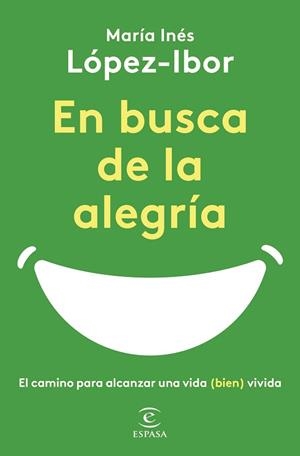 EN BUSCA DE LA ALEGRÍA | 9788467065497 | LÓPEZ-IBOR, MARÍA INÉS | Llibreria Huch - Llibreria online de Berga 