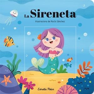 SIRENETA. CONTE AMB MECANISMES, LA | 9788413890982 | AUTORS, DIVERSOS | Llibreria Huch - Llibreria online de Berga 