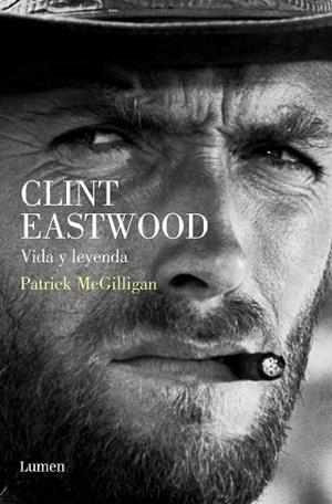 CLINT EASTWOOD. VIDA Y LEYENDA | 9788426423405 | MCGILLIGAN, PATRICK | Llibreria Huch - Llibreria online de Berga 