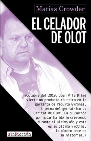CELADOR DE OLOT, EL | 9788418584770 | CROWDER, MATÍAS | Llibreria Huch - Llibreria online de Berga 