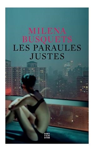 PARAULES JUSTES, LES | 9788417918699 | BUSQUETS I TUSQUETS, MILENA | Llibreria Huch - Llibreria online de Berga 