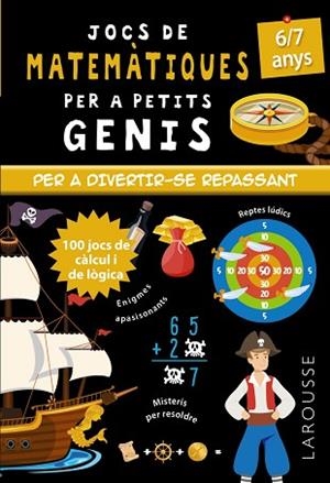JOCS DE MATEMÀTIQUES PER A PETITS GENIS 6-7 ANYS | 9788418473104 | QUÉNÉE, MATHIEU | Llibreria Huch - Llibreria online de Berga 