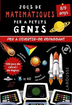 JOCS DE MATEMÀTIQUES PER A PETITS GENIS 8-9 ANYS | 9788418473142 | QUÉNÉE, MATHIEU | Llibreria Huch - Llibreria online de Berga 