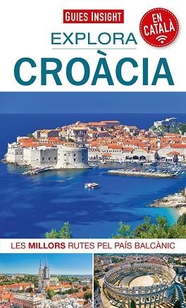 EXPLORA CROÀCIA | 9788413561912 | AUTOR, SENSE | Llibreria Huch - Llibreria online de Berga 