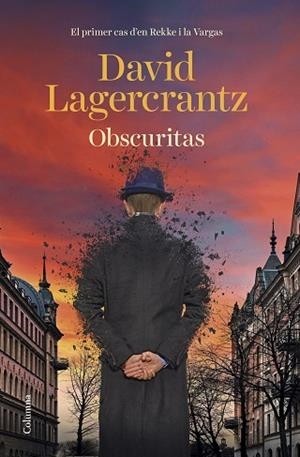 OBSCURITAS | 9788466429177 | LAGERCRANTZ, DAVID | Llibreria Huch - Llibreria online de Berga 