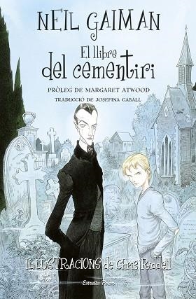 LLIBRE DEL CEMENTIRI, EL | 9788413892252 | GAIMAN, NEIL | Llibreria Huch - Llibreria online de Berga 