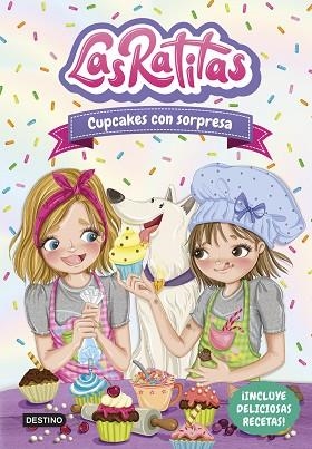 LAS RATITAS 7. CUPCAKES CON SORPRESA | 9788408253679 | LAS RATITAS | Llibreria Huch - Llibreria online de Berga 