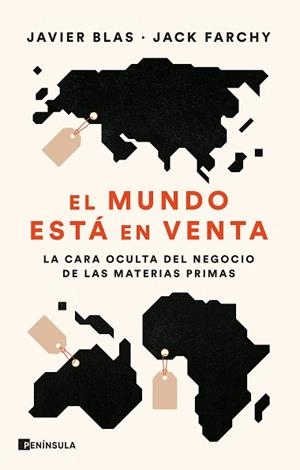 MUNDO ESTÁ EN VENTA, EL | 9788411000758 | BLAS, JAVIER/FARCHY, JACK | Llibreria Huch - Llibreria online de Berga 