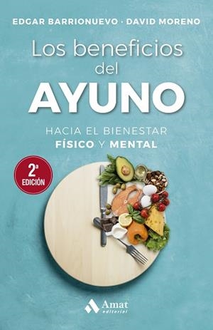BENEFICIOS DEL AYUNO, LOS | 9788497356558 | BARRIONUEVO BURGOS, EDGAR/MORENO MELER, DAVID | Llibreria Huch - Llibreria online de Berga 
