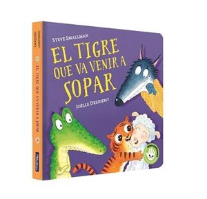 TIGRE QUE VA VENIR A SOPAR, EL (L'OVELLETA QUE VA VENIR A SOPAR. MANS PETITONES) | 9788448859657 | SMALLMAN, STEVE/DREIDEMY, JOËLLE | Llibreria Huch - Llibreria online de Berga 