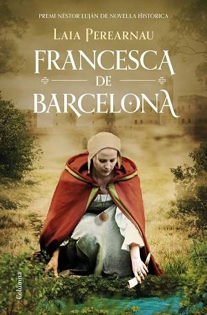 FRANCESCA DE BARCELONA | 9788466429221 | PEREARNAU I COLOMER, LAIA | Llibreria Huch - Llibreria online de Berga 