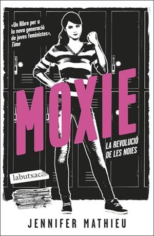 MOXIE | 9788419107084 | MATHIEU, JENNIFER | Llibreria Huch - Llibreria online de Berga 