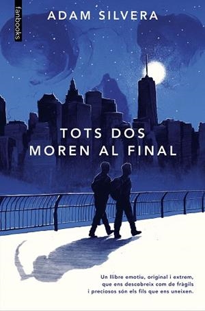 TOTS DOS MOREN AL FINAL | 9788418327889 | SILVERA, ADAM | Llibreria Huch - Llibreria online de Berga 